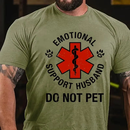 Emotional Support Husband Do Not Pet Graphic T-Shirt