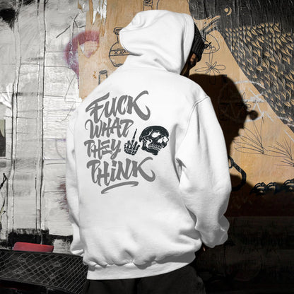 Fuck What They Think And Punk Skull Printed Mens Hoodies