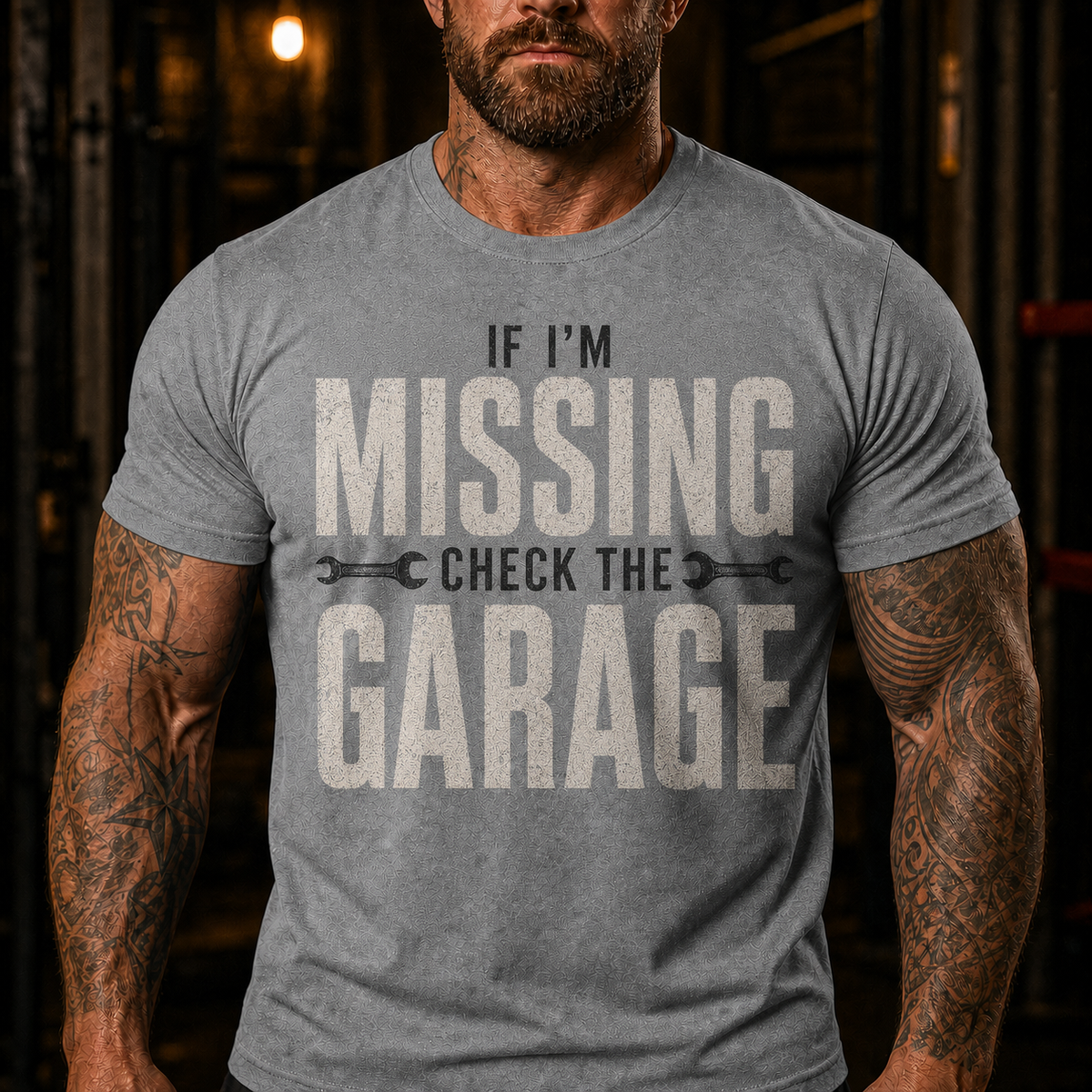 If I'm Missing Check The Garage Graphic T-Shirt