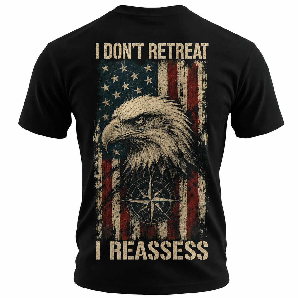 I Don't Retreat I Reassess Eagle Men's T-Shirt