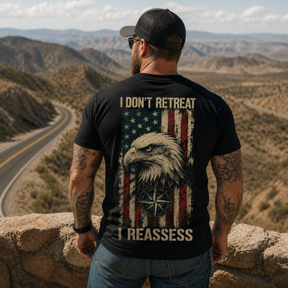 I Don't Retreat I Reassess Eagle Men's T-Shirt