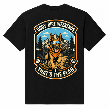 Dogs Dirt Weekends That's the Plan Adventure Men's T-Shirt