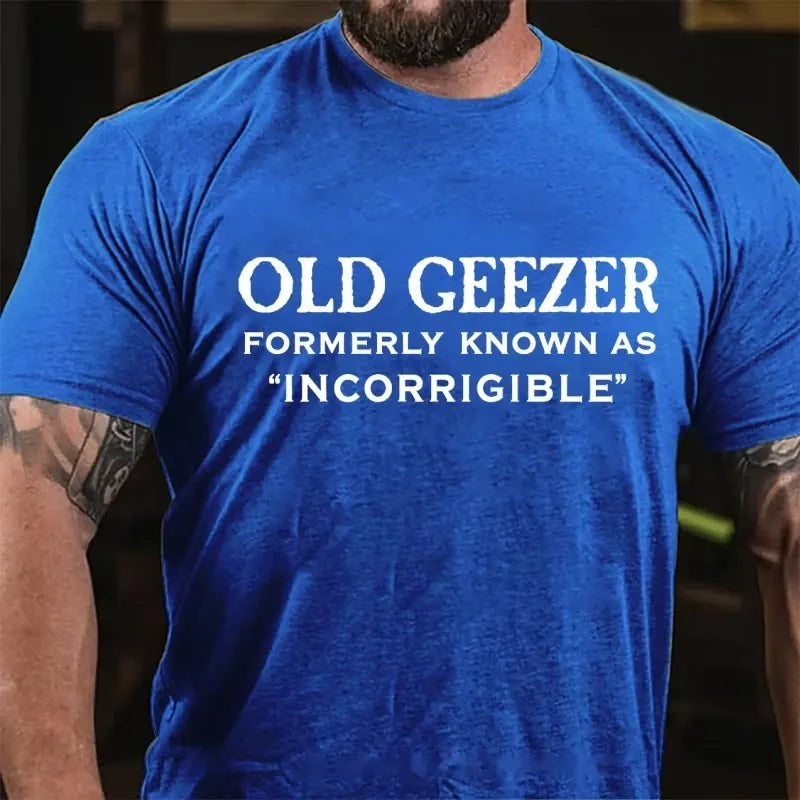 Old Geezer Formerly Known As Incorrigible Funny Graphic T-Shirt