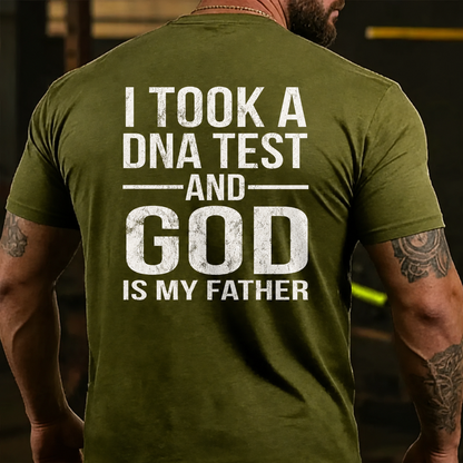 I Took A Test And God Is My Father Father's Day Back T-shirts