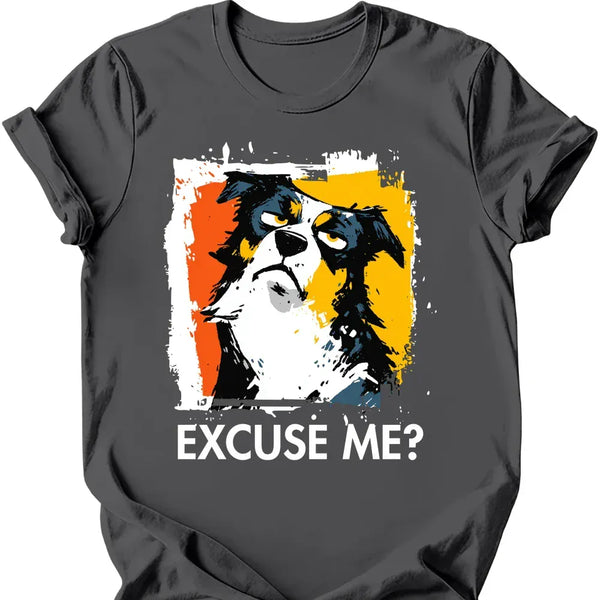 Australian Shepherd - Excuse Me Dog T-Shirt