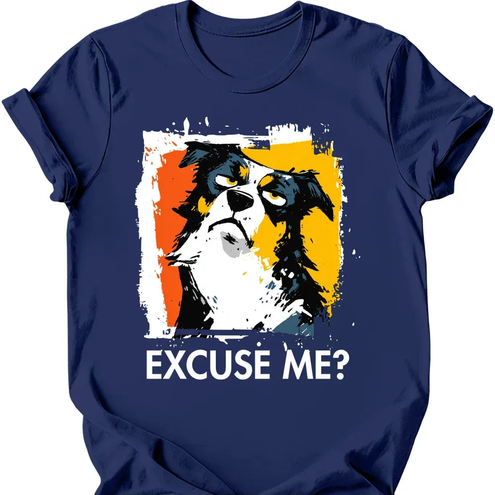 Australian Shepherd - Excuse Me Dog T-Shirt