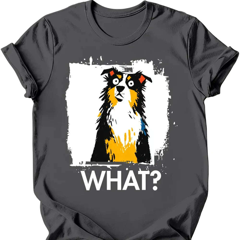 Australian Shepherd - What Dog T-Shirt