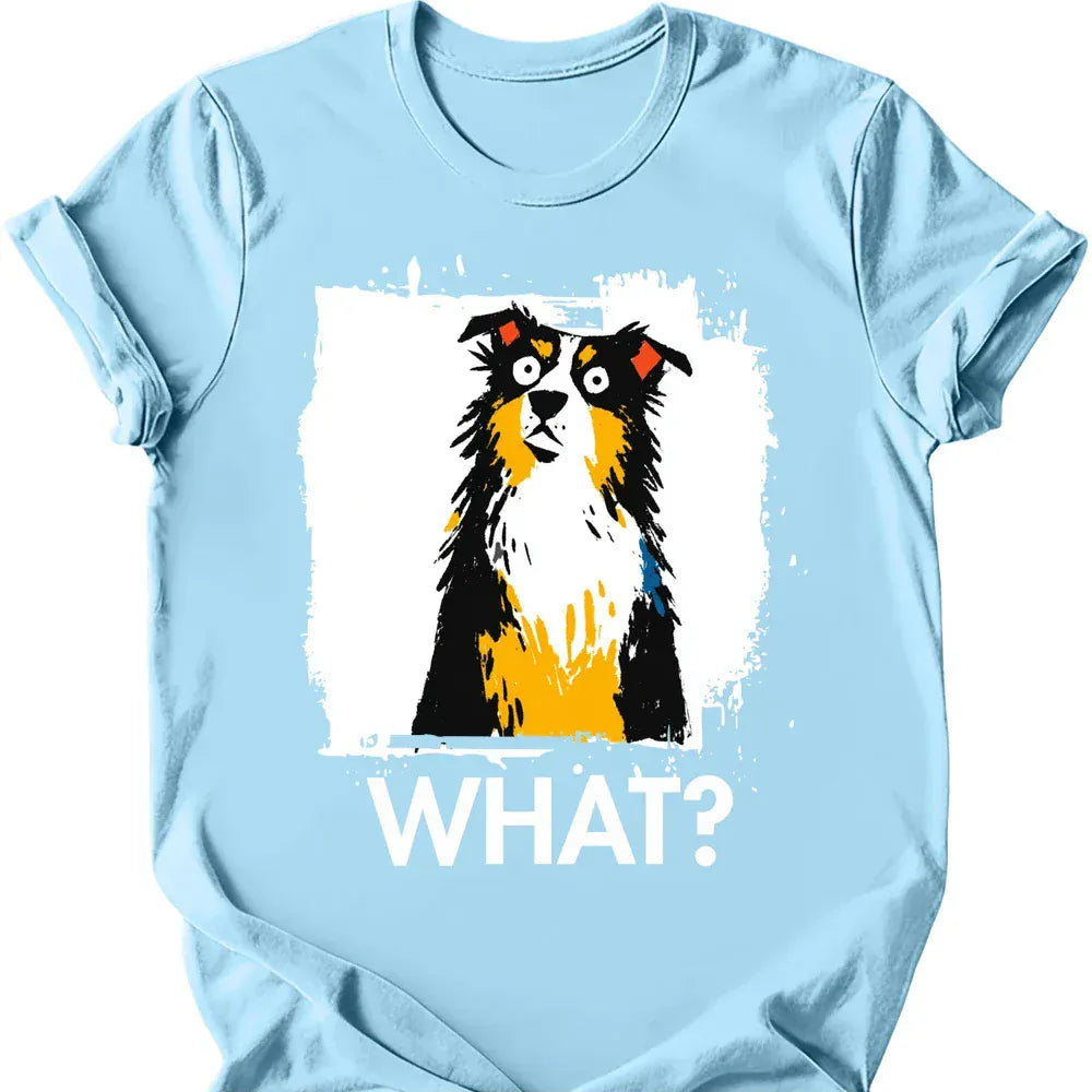 Australian Shepherd - What Dog T-Shirt