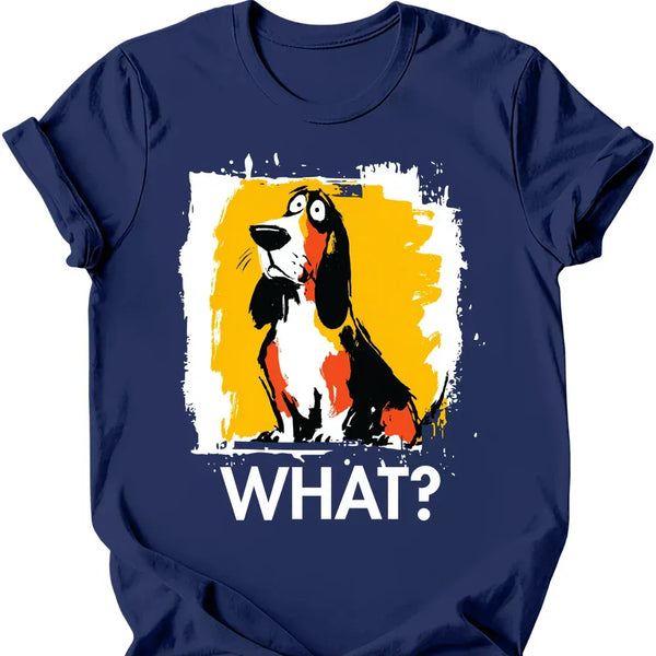 Basset Hound - What Dog T-Shirt