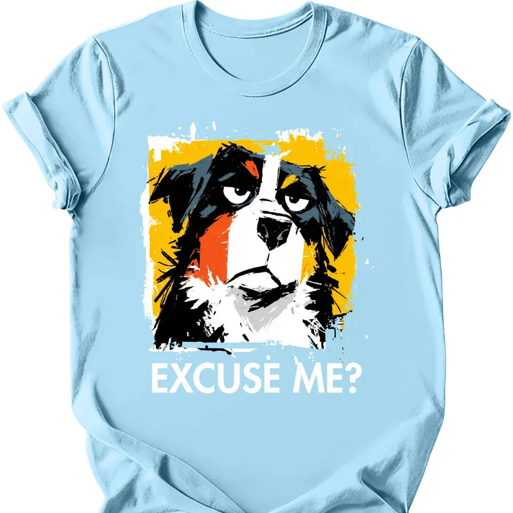 Bernese Mountain Dog - Excuse Me Dog T-Shirt