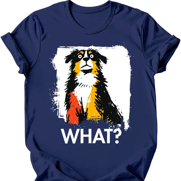 Bernese Mountain Dog - What Dog T-Shirt