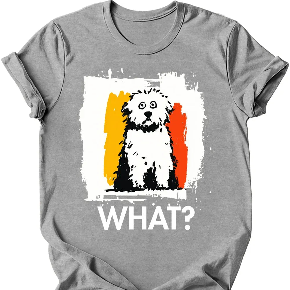 Bichon Frise - What Dog T-Shirt