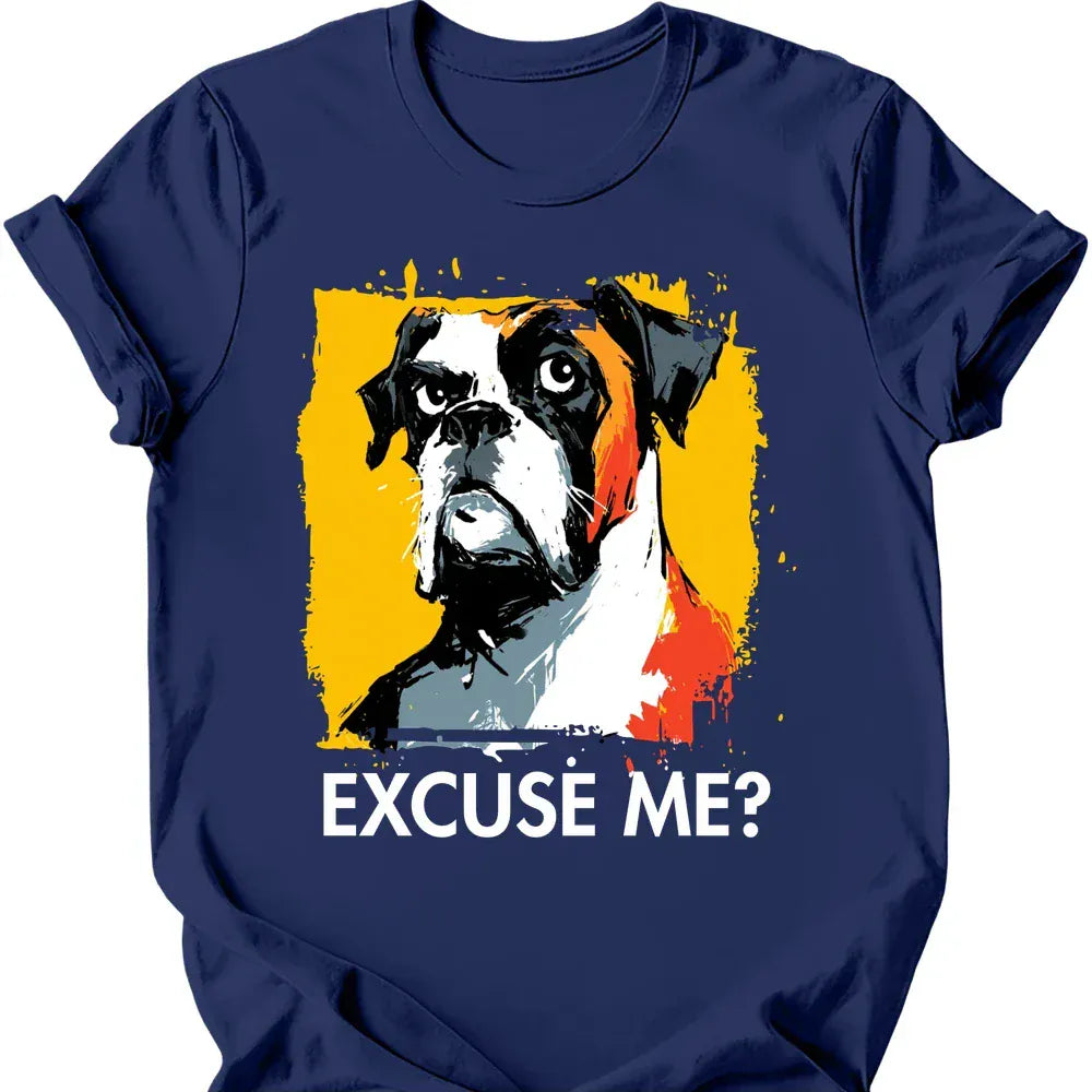 Boxer - Excuse Me Dog T-Shirt