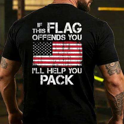 If This Flag Offends You I'll Help You Pack T-shirt