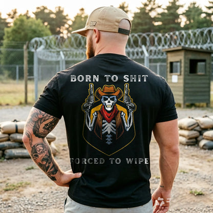 Born To Shit, Forced To Wipe Printed Men's T-shirt