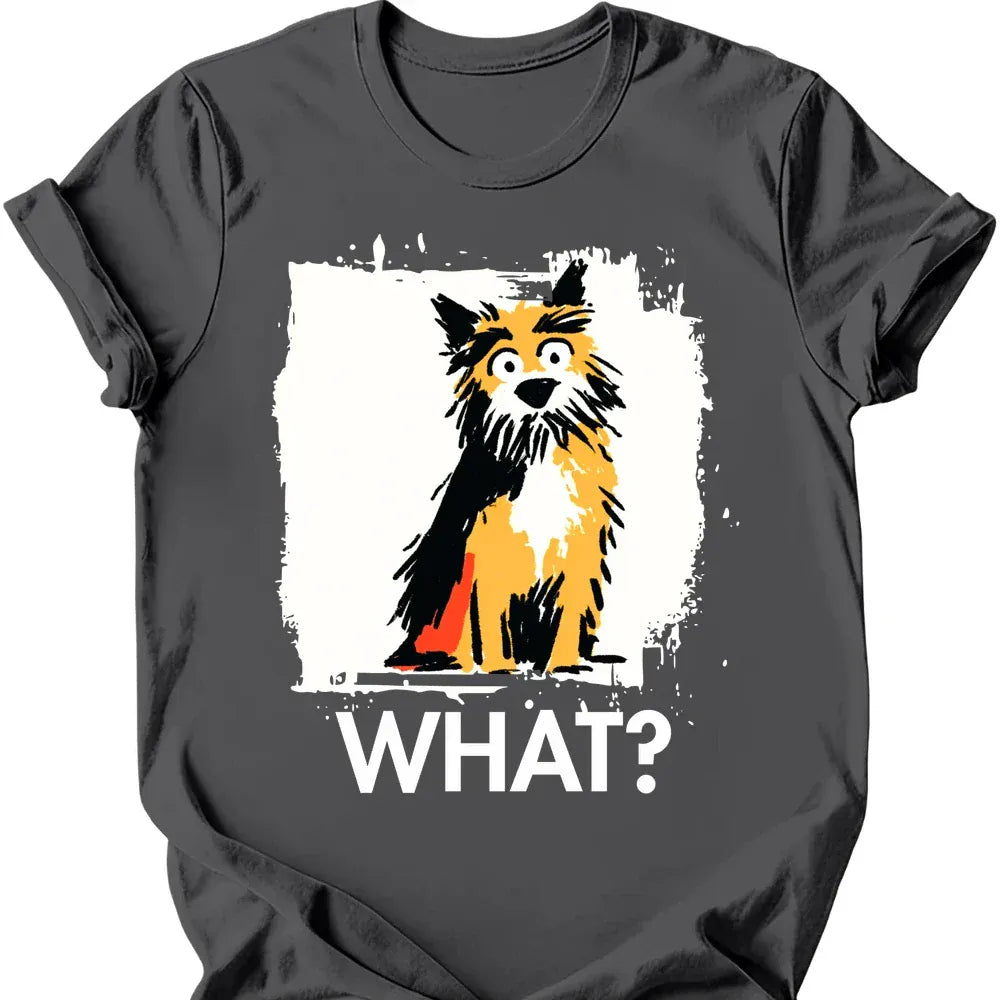 Cairns Terrier - What Dog T-Shirt