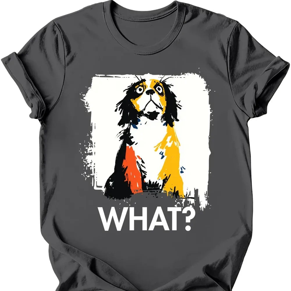 Cavalier King Charles Spaniel - What Dog T-Shirt