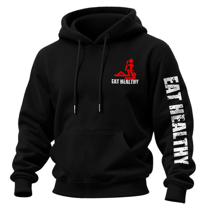 Eat Healthy Printed Fleece-lined Unisex Hoodie