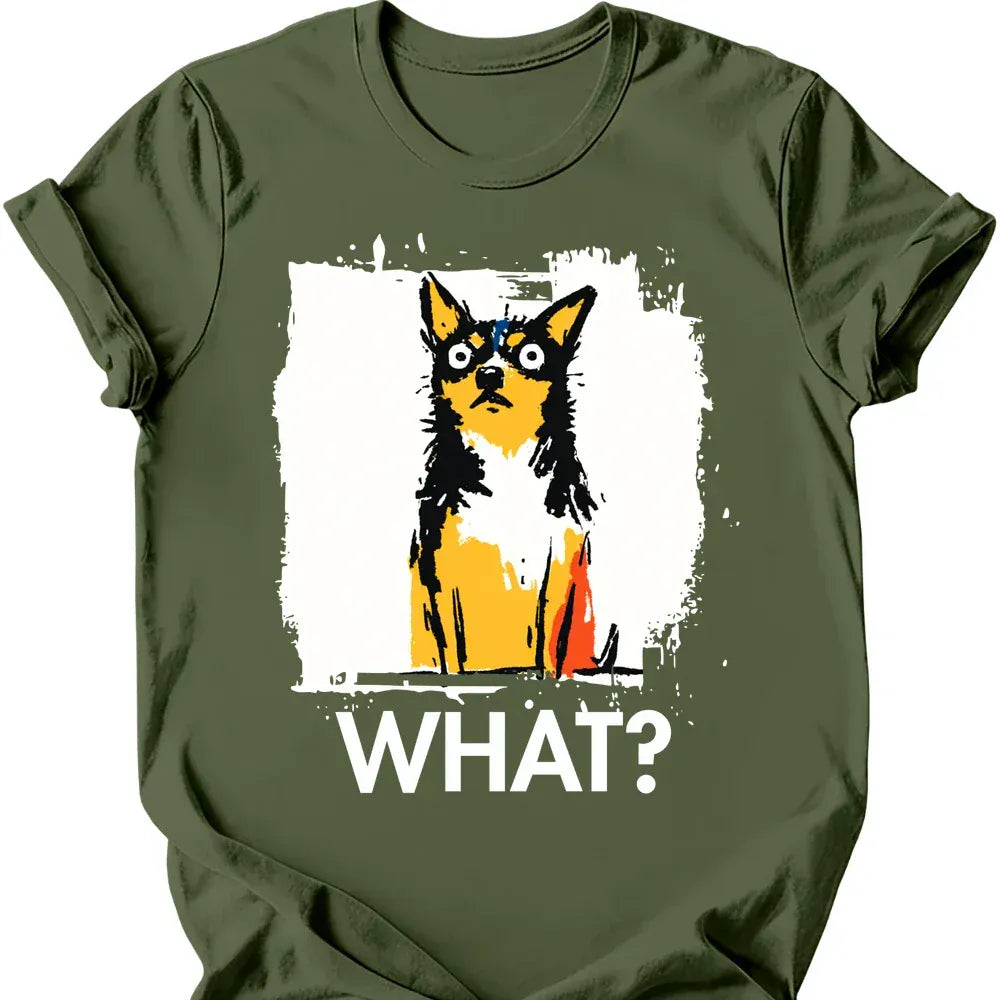 Chihuahua - What Dog T-Shirt