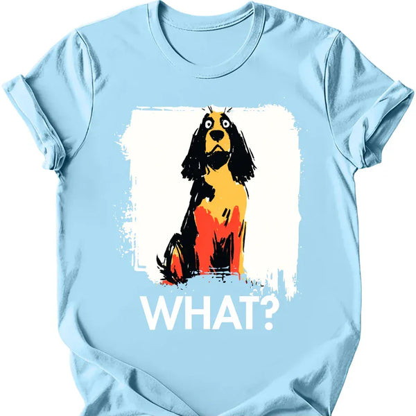 Cocker Spaniel - What Dog T-Shirt