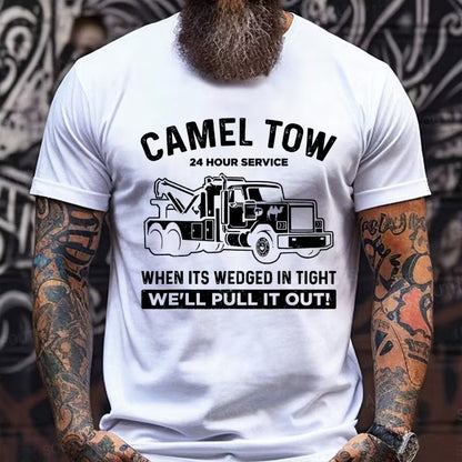 Camel Towing When It's Wedged In Tight We'll Pull It Out Graphic T-Shirt