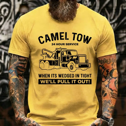 Camel Towing When It's Wedged In Tight We'll Pull It Out Graphic T-Shirt
