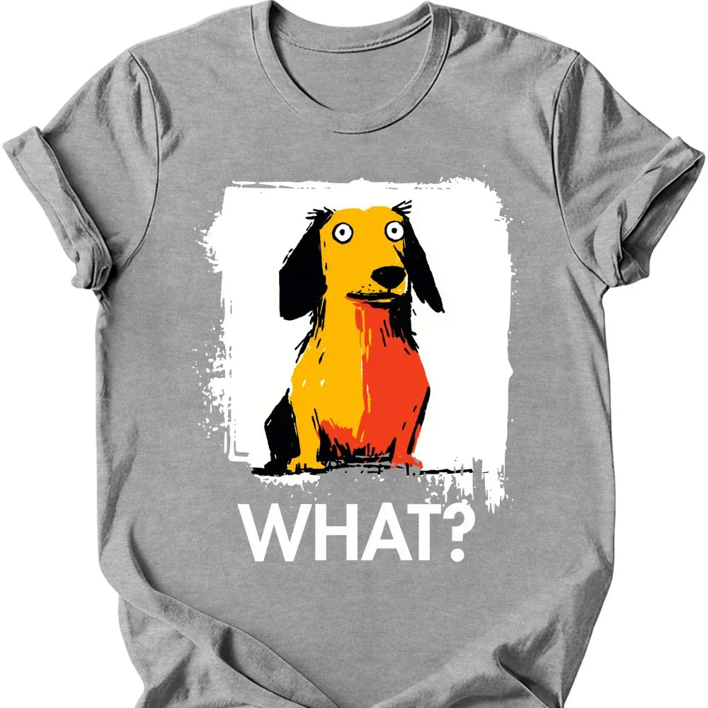 Dachshund - What Dog T-Shirt