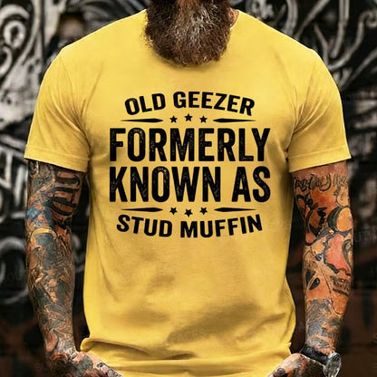 Old Geezer Formerly Known As Stud Muffin Graphic T-Shirt