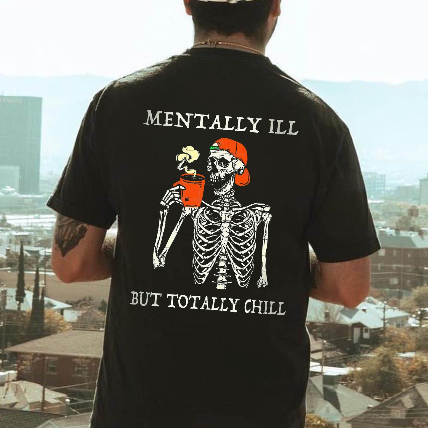 Mentally Ill But Totally Chill Printed Men's T-shirt