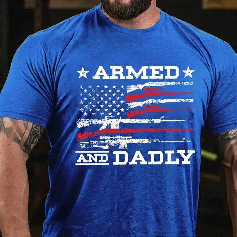 Armed And Dadly Father's Day Gift Graphic T-Shirt