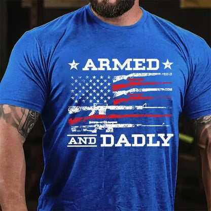 Armed And Dadly Father's Day Gift Graphic T-Shirt