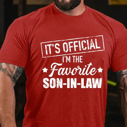 It's Official I'm The Favorite Son In Law Graphic T-Shirt