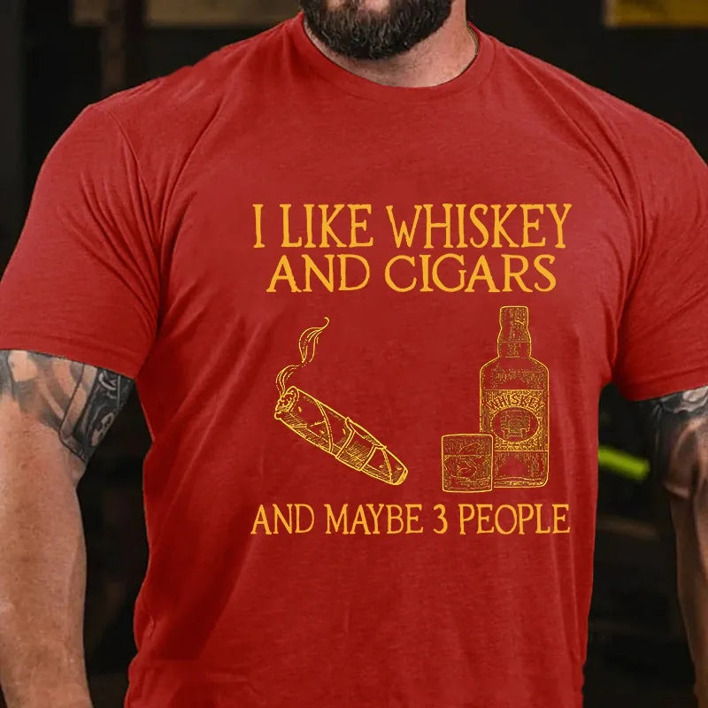 I Like Whiskey And Cigars And Maybe 3 People Graphic T-Shirt