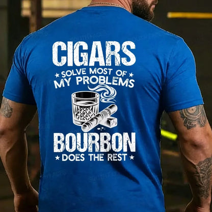 Cigars Solve Most Of My Problems Bourbon Does The Rest T-shirts