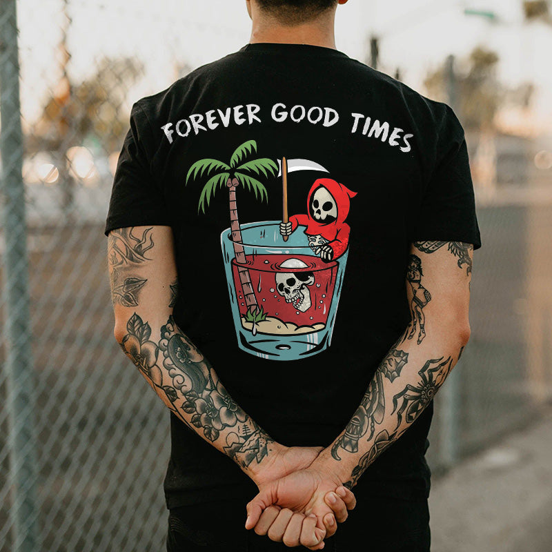 Forever Good Times Skull Printed Men's T-shirt