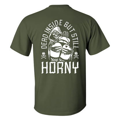Dead Inside But Still Horny Skull Printed Men's T-shirt