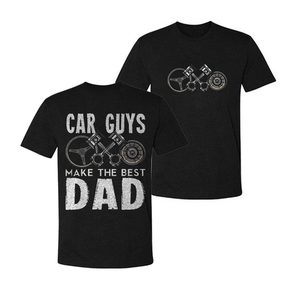 Car Guys Make The Best Dad T-shirt