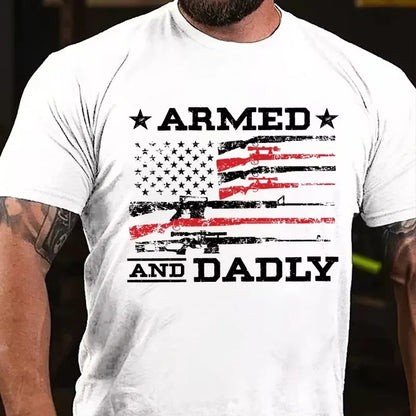 Armed And Dadly Father's Day Gift Graphic T-Shirt