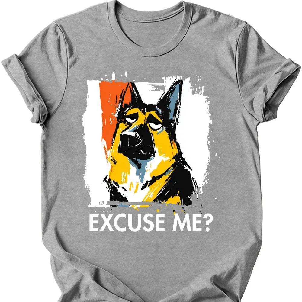 German Shepherd - Excuse Me Dog T-Shirt