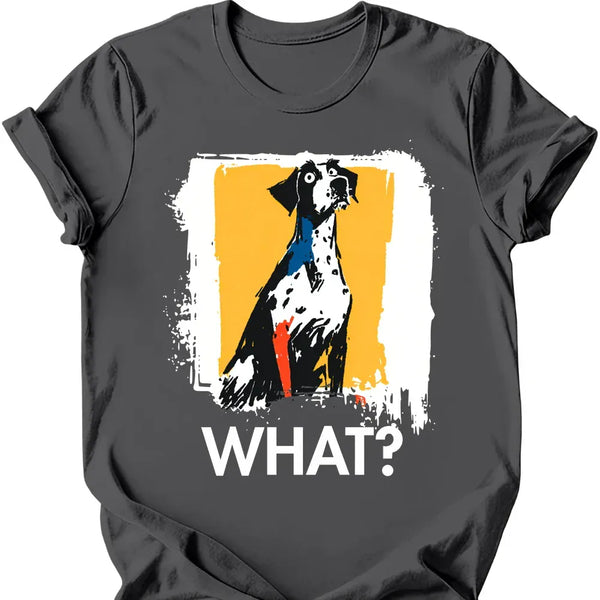 German Shorthaired Pointer - What Dog T-Shirt