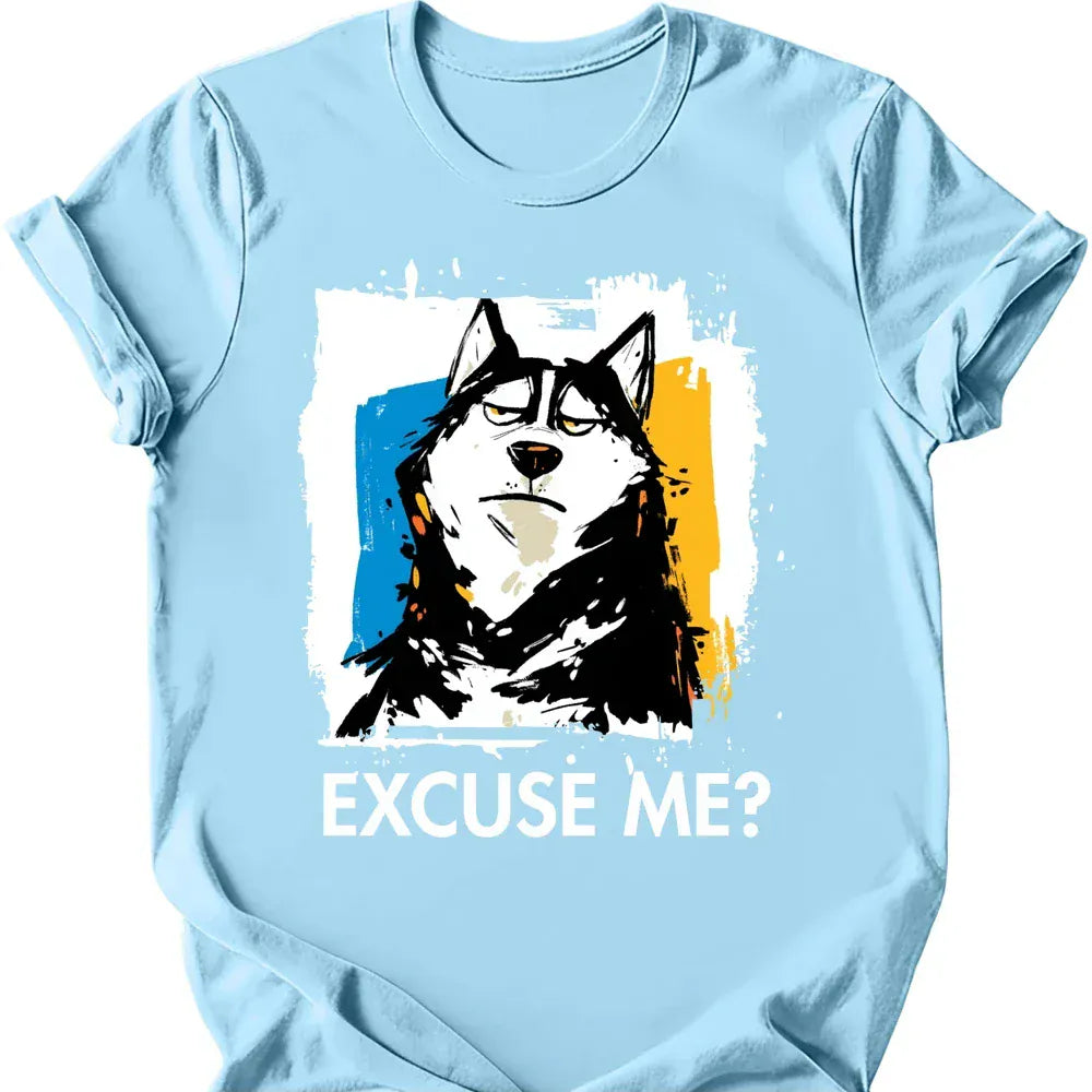 Husky - Excuse Me Dog T-Shirt