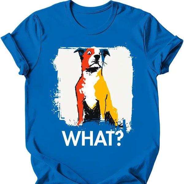 Pitbull - What Dog T-Shirt