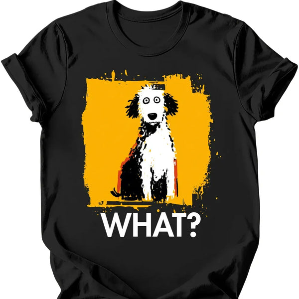 Poodle - What Dog T-Shirt