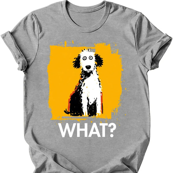 Poodle - What Dog T-Shirt