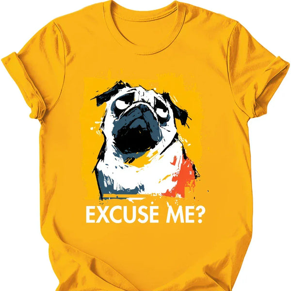 Pug - Excuse Me Dog T-Shirt