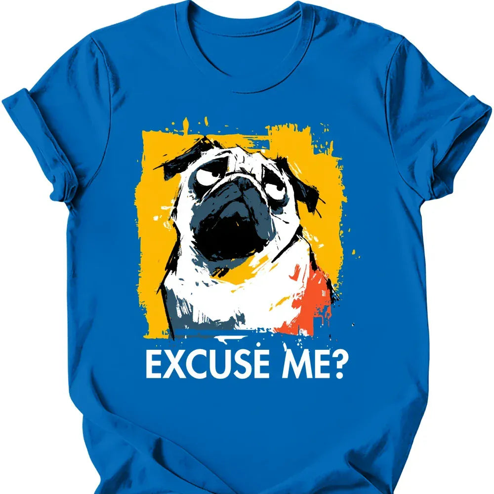 Pug - Excuse Me Dog T-Shirt