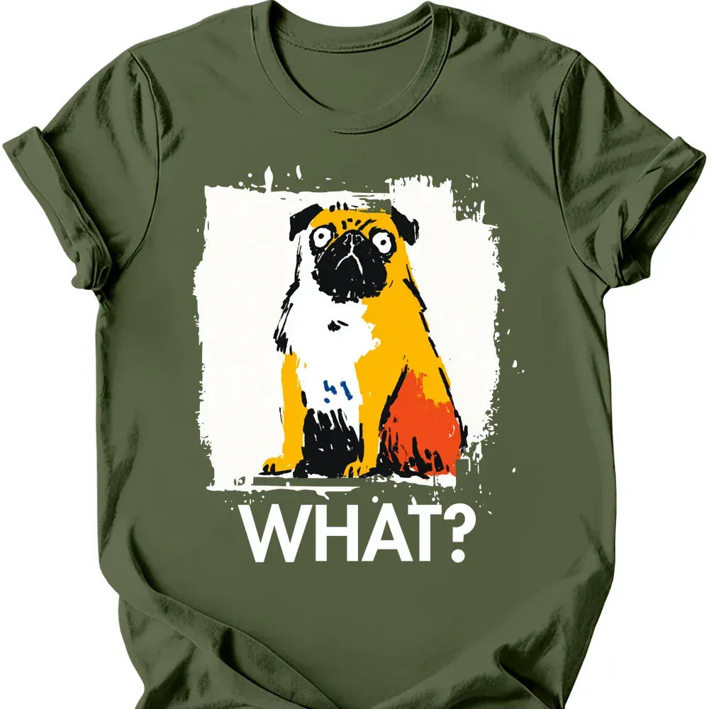 Pug - What Dog T-Shirt