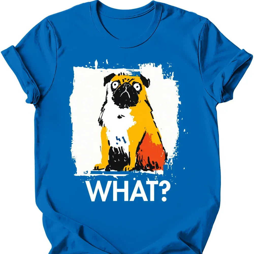 Pug - What Dog T-Shirt