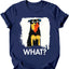 Rottweiler - What Dog T-Shirt