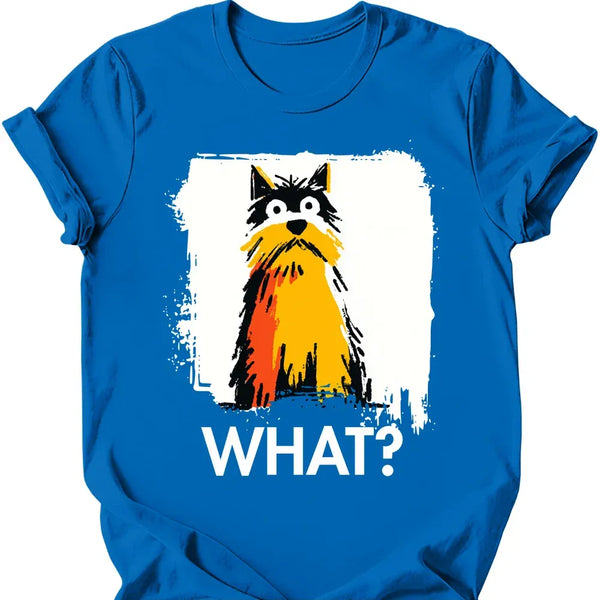 Yorkshire Terrier - What Dog T-Shirt